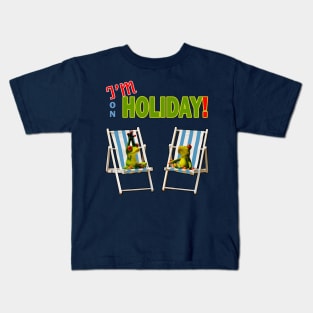 I'm on Holiday for relaxation Design Kids T-Shirt